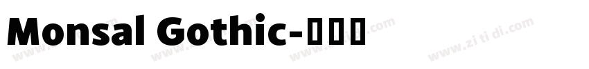 Monsal Gothic字体转换